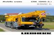 Mobile crane LTM 1040-2 - specs.lectura.de€¦ · Mobile crane LTM 1040-2. 1 Strong and economical. LTM 1040-2.1 3 A long telescopic boom, high capacities, an extraordinary mobility