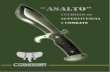 CUCHILLO ASALTO 29NOV1401 - …...Así, e] cuchillo de supervivencia y combate, ademós de ser muy mane- jable y fácilmente extraíble, debe reunir unas capacidades fundamentales: