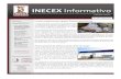 INECEX Informativoinecex.com.mx/wp-content/uploads/2012/10/agosto.pdf · Despacho aduanal Asesoría Consultoría Almacenaje Transporte Seguro de mercancías INECEX Informativo No.