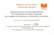 Mujeres en las Arteslaf-austria.at/wp-content/uploads/.../07/Workshop-2.Josefina-Alvarez.… · Mujeres en las Artes „Leticia de Oyuela“ Laboratorio que narra sus experiencias