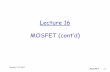 Lecture 16 MOSFET (cont’d) - Alexandria Universityeng.staff.alexu.edu.eg/.../fall_2017/Lecture_16_MOSFET.pdf · Lecture 16 MOSFET (cont’d) MOSFET 1-1 Sunday 3/12/2017 . Outline