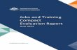Jobs and Training Compact Evaluation Report · businesses. The package included funds for retraining, additional Structural Adjustment Places, places in the Australian Apprenticeships