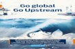 Go global Go Upstream · Go global Go Upstream Media pack 2019 38,000 newspaper readers in 104 countries weekly More than 150,000 unique digital users monthly 1,200,000 page-impressions