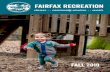 Fairfax Recreation · 2019-10-04 · hunt for a prize drawing. This event is family friendly and stamped with an “Only in Fairfax” approval rating. A cheese & Wine Tasting Whodunnit