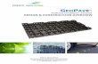 POROUS PAVEMENT SYSTEM DESIGN CONSTRUCTION€¦ · The GeoPave® Porous Pavement System Components The GeoPave Porous Pavement System with open graded aggregate or an aggregate/topsoil