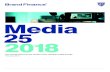 Media 2018 - Amazon Web Services€¦ · Disney Most Valuable Media Brand With a brand value of US$32.6 billion, entertainment giant Disney remains the most valuable media brand this