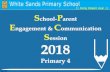 S Parent Engagement & Communication Session 2018 f… · Why Use SNAC™? As of April 2015, the school is utilising SNAC™ to send notifications such as our school’s In Link Bulletin
