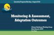 Monitoring & Assessment, Adaptation Outcomes · Monitoring & Assessment, Adaptation Outcomes Climate Resiliency Working Group Mark Bennett, USGS ... (Ellicott City 2018) foreshadow