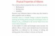 Physical Properties of Alkanes - University of Nairobi ... · Physical Properties of Alkanes 1 The common physical properties that we will focus on are ... important minerals by rain.