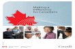 Making a Difference for Canadians - University of Toronto ...€¦ · About the Report Making a Difference for Canadians builds on last year’s report discussing how the Canada Revenue
