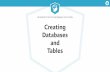 INTRODUCTION TO DATABASES IN PYTHON Creating Databases … · Introduction to Databases in Python Creating Tables Still uses the Table object like we did for reﬂection Replaces