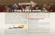 THE FIRE GOD - Zombicide · The Fire God is an expert-level campaign starting with Meet The Fire God. Each Quest may end in two ways: • Your party contains the Fire God’s wrath