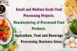 Small and Medium Scale Food Processing Projects ... · production, consumption, export and expected growth. It contributes around 14 per ... Perhaps because vanaspati ghee is manufactured