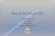 Rise of the Virtual CISO · Information Security Officer (CISO) can far exceed the budgets of many small and midsized businesses (SMBs). However, many SMBs don't require a full time