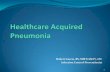Robert Garcia, BS, MMT(ASCP), CIC Infection Control ... · pneumonia puzzle Pennsylvania study on nosocomial pneumonia, 2009 - 2011 11 Davis J. The breath of hospital -acquired pneumonia: