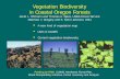 Vegetation Biodiversity in Coastal Oregon Vegetation Biodiversity in Coastal Oregon â€¢ In semi-natural