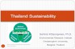 Thailand Sustainability · 15 Energy Alternative Energy Development Plan (AEDP 2015-2036) •Focus on power generation from biomass and biogas as priority . •Allocation of renewable