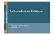 Slides: Continuous Disclosure Obligations...2012/10/17  · Continuous Disclosure Obligations Venture vs. non-venture • Certain requirements are different for venture issuers as