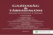 Gazdaság & Társadalom - COnnecting REpositoriesintegration, distribution, and marketing. Naturally, these managerial regulations have their consequences. The choice of the price