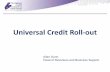 Universal Credit Roll-out - IRRV Scotland Gunn.pdf · Universal Credit Roll-out Allan Gunn Head of Revenues and Business Support . Contents • Impact on affected stakeholders •