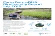 Farm Dam eDNA Biodiversity Report July 2019€¦ · Farm Dam eDNA Biodiversity Report July 2019 Project summary A citizen science project investigating farm dam biodiversity in West