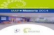 IAAP Memoria 2014 - Asturiastematico.asturias.es/.../el_iaap/Memoria_2014_IAAP.pdf · Un año más presentamos la Memoria de actividades del Instituto Asturiano de Administración
