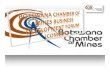 Botswana Chamber of Mines (BCM) is an …...Botswana Chamber of Mines (BCM) is an organisation established under the country’s Societies Registration Act to serve the interests of