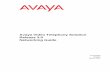 Avaya Video Telephony Solution Release 3.0 …...Introduction 6 Avaya Video Telephony Solution Networking Guide What’s New in this Release Avaya Video Telephony Solutions Release