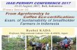 Plenary Session- From Agroforestry to Coffee Eco ... · ・Community-based, participatory system. Eco-Certification (Agroforestry-based Land use system) Based on our joint research,