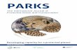 PARKS - CBD · 2017-05-08 · 6 PARKS: EDITORIAL TRANSITION Marc Hockings PARKS VOL 23.1 MARCH 2017 PARKS first appeared in 1990 and published papers largely authored by members of