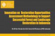 Innovation on Restoration Opportunities Assessment … · 2019-03-05 · Innovation on Restoration Opportunities Assessment Methodology to Support Successful Forest and Landscape