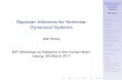 Bayesian Inference for Nonlinear Dynamical Systemswpenny/talks/leipzig.pdf · Bayesian Inference for Nonlinear Dynamical Systems Will Penny Nonlinear Dynamical Models Model DCM for