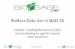 BioBase Data Use in QGIS 3X - Amazon S3 · Oracle WMS/WMTS XYZ Tiles Bing VirtualEarth CartoDb Dark Matter CatoDb Positron Esrl Boundaries Places Layers Plugins Vector Raster Database