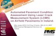 Automated Pavement Condition Assessment Using Laser Crack ... · Automated Pavement Condition Assessment Using Laser Crack Measurement System (LCMS) on Airfield Pavements in Ireland.