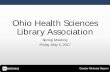 Ohio Health Sciences Library Association - OHSLA · Greater Midwest Region . GMR Accomplishments . Aim 8: Ensure that network members have the opportunity to keep current on health
