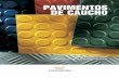 PAVIMENTOS DE CAUCHO - Imeison.esimeison.es/wp/wp-content/uploads/2014/02/PAVIMENTOS_DE_CAUCHO.pdfASTM D2240 60 Kg/cm2 ASTM D412 DIE C 30 Kg/cm ASTM D624 DIE C 170 mm3 DIN 53516 (N)