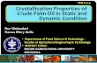 Crystallization Properties of Crude Palm Oil in Static and ...seafast.ipb.ac.id/publication/presentation/fen-o2.4-nur-wulandari.pdfSFC max (%) 12.815 11.245 10.725 t. ½ (min) 11.953