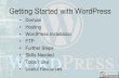 Getting Started with WordPress€¦ · Filetype File folder File folder HTACC„ . Chrome.. JPG File G8\word Remote site: 'public html public html Last modified 29/04/2017 29/04/2017
