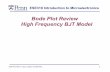 Bode Plot Review High Frequency BJT Modelese319/Lecture_Notes/... · Logarithmic Frequency Response Plots (Bode Plots) Generic form of frequency response rational polynomial, where