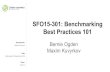 SFO15-301: Benchmarking Best Practices 101 · 2015-09-21 · Presented by Date Event SFO15-301: Benchmarking Best Practices 101 Bernie Ogden Maxim Kuvyrkov Maxim Kuvyrkov Wednesday