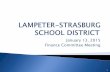 January 13, 2015 Finance Committee Meeting · Lampeter-Strasburg School District January 13, 2015 Kenneth A. Phillips Managing Director RBC Capital Markets 2101 Oregon Pike Lancaster,