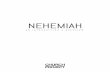 Nehemiah - Introduction & Overviewstorage.cloversites.com/churchproject/documents... · Nehemiah Esdras B or 2 Esdras (to be distinguished from the apocryphal 1 Esdras). Moreover,