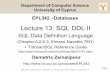 Lecture 13: SQL DDL IIdzeina/courses/epl342/lectures/13.pdf · Κεφάλαιο 8.2-8.3:SQL DDL II ... •Αυτό που γίνεται είναι ότι η DBMS φτιάχνει