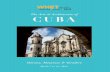 CUBA - THIRTEEN · 2014-09-08 · OF CUBA Havana, Matanzas & Varadero MARCH 7 TO 14, 2015 825 EIGHTH AVENUE NEW YORK, NY 10019-7435 PHONE: (212 ... music and dance. …
