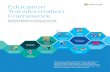 Education Transformation Framework - Microsoft€¦ · Publisher on up to five personal devices including, Windows PCs, Macs, tablets, iPads, phones and Androids. 3. Transformation