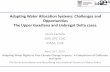 Adapting Water Allocation Systems: Challenges and Opportunities …ciwr.ucanr.edu/files/303459.pdf · Adapting Water Allocation Systems: Challenges and Opportunities The Upper Guadiana