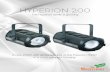 HYPERION 200 - Spotlight · HYPERION 200 The new range of Hyperion 200 has been designed in order to satisfy all the professional users that don’t need the amount of light of a
