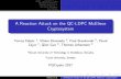 A Reaction Attack on the QC-LDPC McEliece Cryptosystem · 2017-06-28 · LDPC and MDPC Codes QC-MDPC McEliece Attack of Guo et al. QC-LDPC McEliece Our Attack A Reaction Attack on