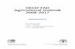 OECD-FAO Agricultural Outlook 2008-2017 - BBC …news.bbc.co.uk/2/shared/bsp/hi/pdfs/29_05_08_oecd_fao.pdfOECD-FAO Agricultural Outlook 2008-2017 HIGHLIGHTS ORGANISATION FOR ECONOMIC