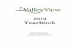 2019 VV Yearbook - Valley View Club2019 Yearbook Valley View Club 9701 IL Highway 82 Cambridge, IL 61238-9169